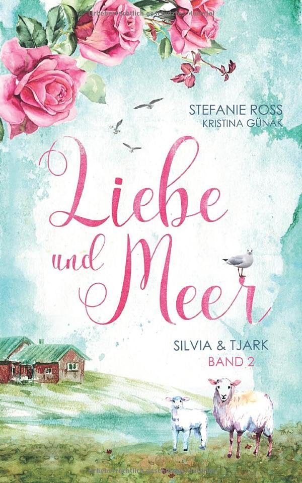 Liebe und Meer: Silvia & Tjark: (Love & Thrill) Contemporary literature