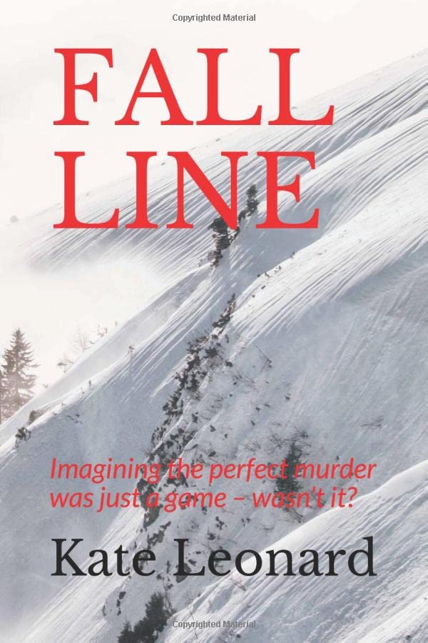 FALL LINE: Imagining the perfect murder was just a game - wasn't it? book