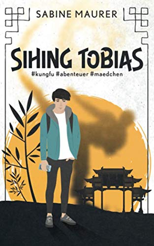 SIHING TOBIAS: #kungfu #abenteuer #maedchen Leisure & Fun