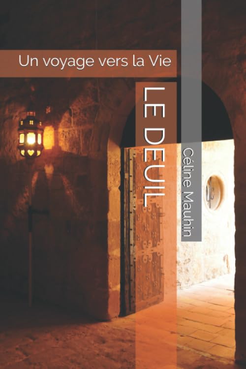 LE DEUIL: Un voyage vers la Vie book