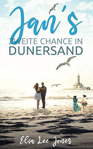 Jan´s zweite Chance in Dunersand Holiday Reading