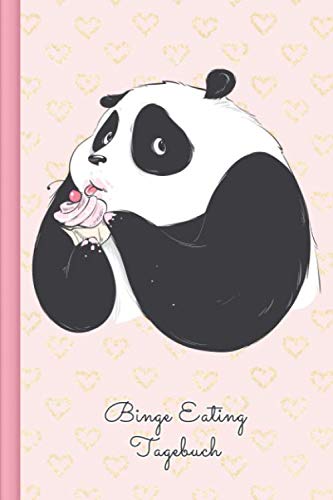 Binge Eating Tagebuch: Als Selbsthilfe zum Ausfüllen & Ankreuzen mit therapeutischen Ernährungstagebuch, 30-Tage-Selbstliebe-Challenge, Schlaftracker, ... Recoverymotivation uvm. | Motiv: Panda Health, Nutrition & Fitness