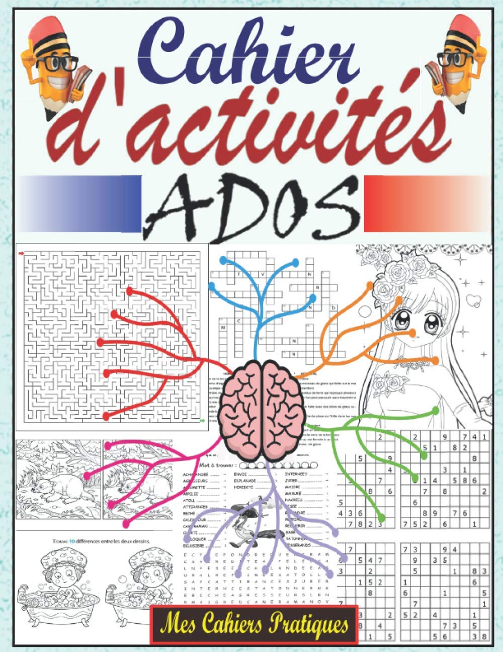 Cahier d'activités ados: Cahier d'activités multi jeux pour adolescents 12-17 ans, labyrinthes, mots mêlés, sudoku, coloriage antistress ado, ... familial d'activités pour occuper les enfants Leisure & Fun