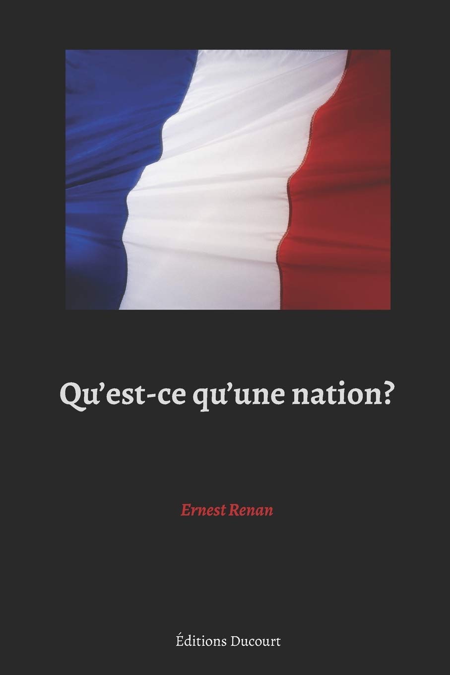 Qu'est-ce qu'une nation? (Black edition) Politics & History
