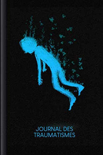 Journal des Traumatismes: A remplir et à cocher avec Trigger Tracker, observation de l'humeur du jour, des plaintes physiques, du sommeil et bien plus encore. | Motif : Flying Man book