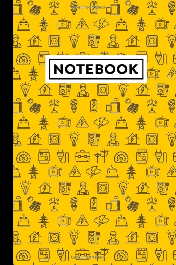 Notebook: Electrician Journal | Electrician Themed Gift For Electrical Engineering Students And Electrician Apprentices | Electrician Notebook | 6 x 9 ... Lined Pages With Electrician Themed Borders Media & Communication