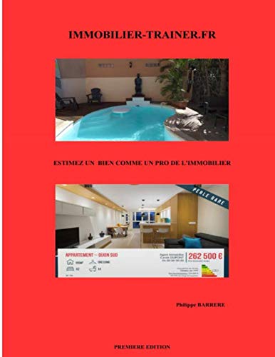 Estimez un bien comme un pro de l'immobilier: livre achat vente immobilier book