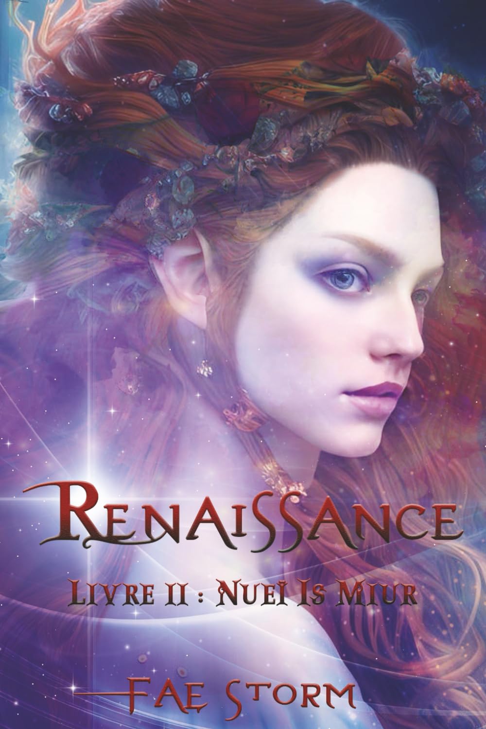 Renaissance: Livre 2 : Nueï Is Miur book