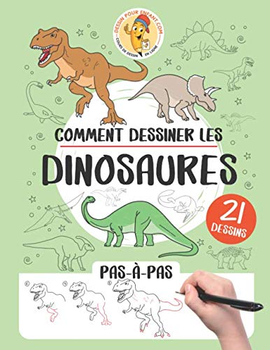 Comment dessiner les dinosaures: 21 dessins pas-à-pas (Comment dessiner pas-à-pas) Novels & Short Stories