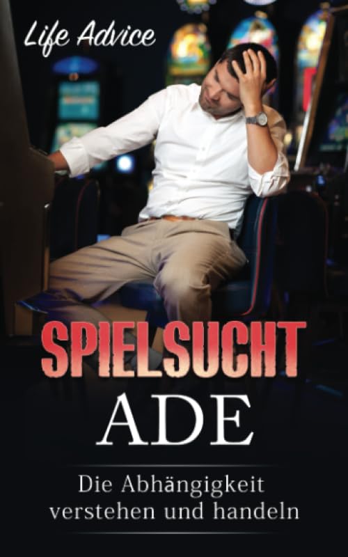Spielsucht ade: Die Abhängigkeit verstehen und handeln Psychology