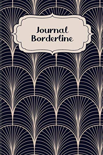 Journal Borderline: A remplir et à cocher avec le skill tracker, la courbe de tension, le mood tracker et bien d'autres choses encore | Motif : Classique Moderne Psychology