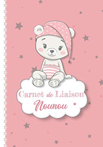 Carnet de Liaison Nounou: Journal de bord quotidien de bébé à compléter sur 93 jours - Cahier de suivi maternel et transmission entre parents et ... baby-sitter, MAM ou crèche – Livre 194 Pages book