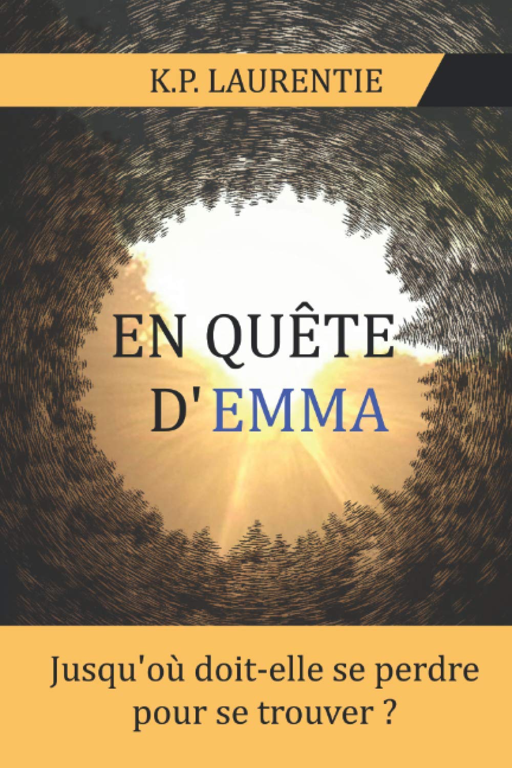 En Quête d'Emma: Entre suspense, romance et fantastique Contemporary literature