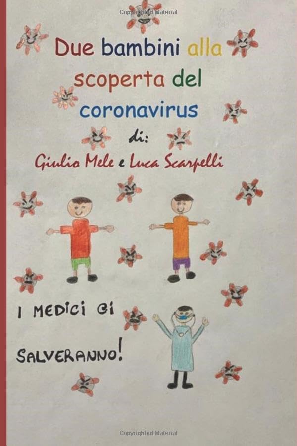 Due bambini alla scoperta del coronavirus: Pandemia pussa via! book