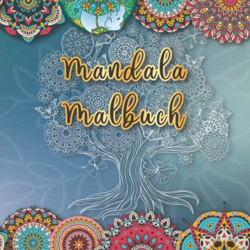 Mandala Malbuch: für Erwachsene | kreative Ausmalbilder perfekt zum Entspannen, Relaxen & Stressabbau mit Tier Mandala und Mandala Blumen Health, Nutrition & Fitness