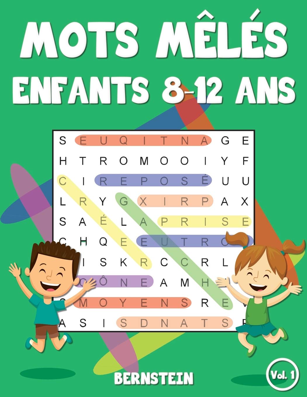 Mots mêlés enfants 8-12 ans: 200 Mots mêlés - Passe-temps amusants pour enfants - Avec les solutions et gros caractères book