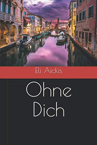 Ohne Dich New Adult