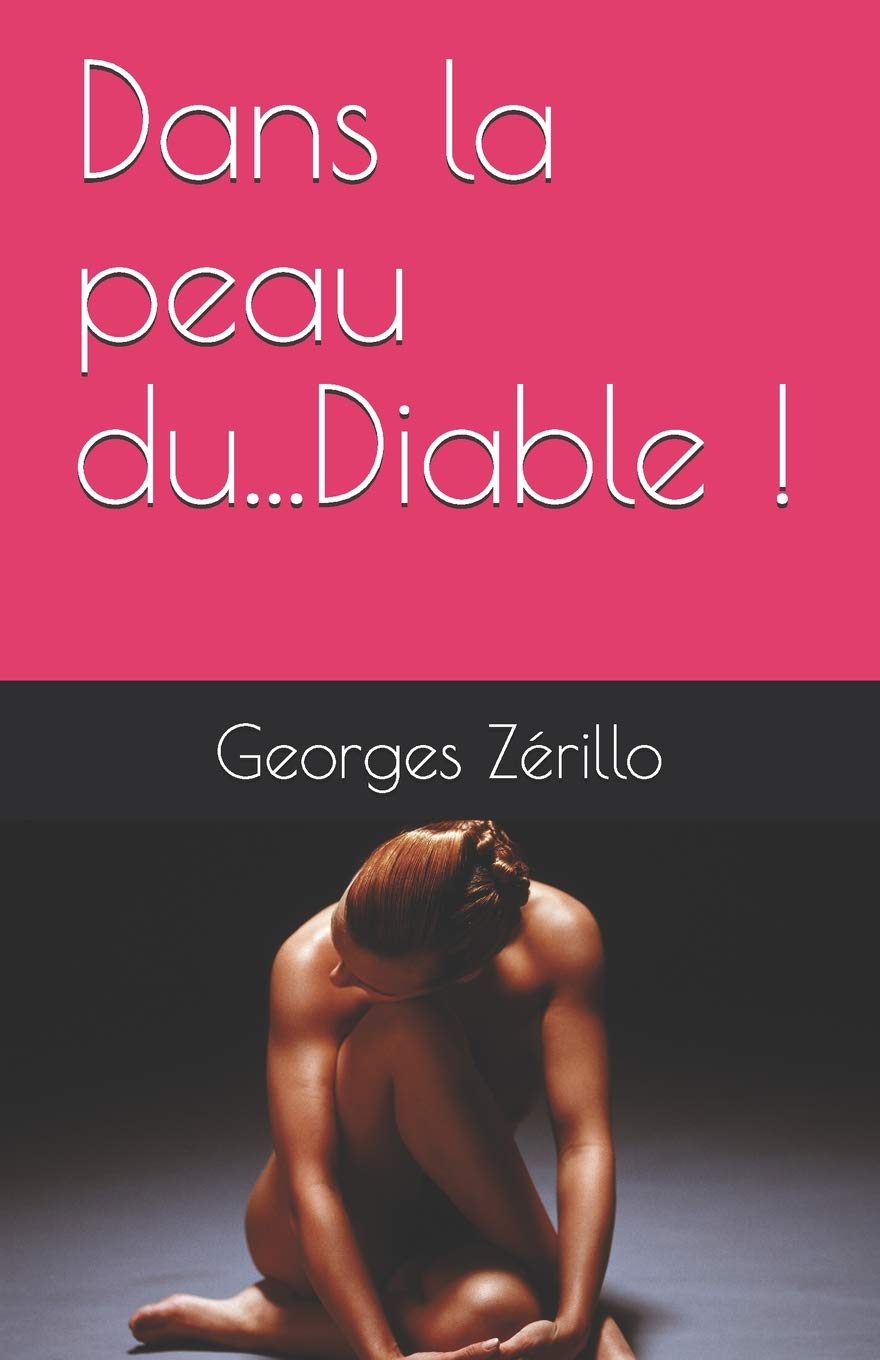 Dans la peau du...Diable ! (Oeuvre Littéraire !, Band 1) Contemporary literature