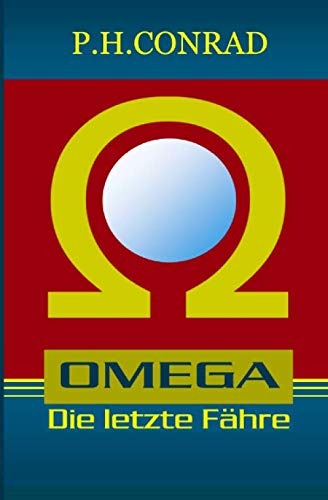 Omega: Die letzte Fähre Contemporary literature