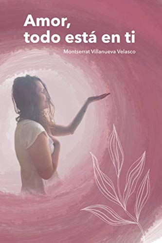 Amor, todo está en ti book