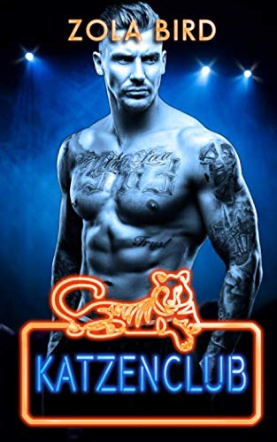 Katzenclub (Tiger King, Band 1) Urban Fantasy
