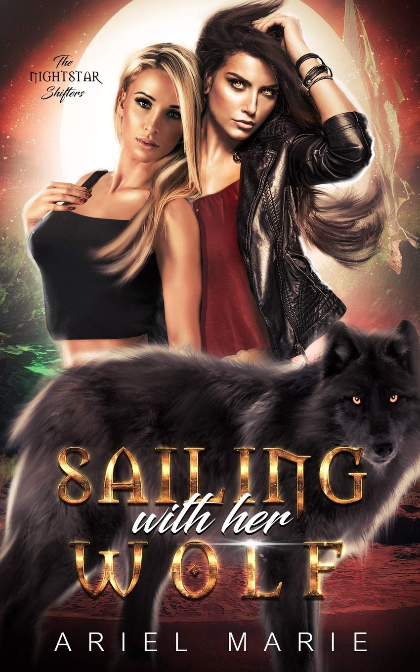 Sailing With Her Wolf: A FF Paranormal Shifter Romance (The Nightstar Shifters, Band 1) LGBTQ+