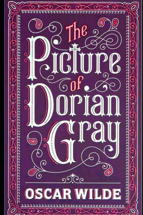 The Picture of Dorian Gray By Oscar Wilde (Philosophical & Biographical Fiction) "The Unabridged & Annotated" book