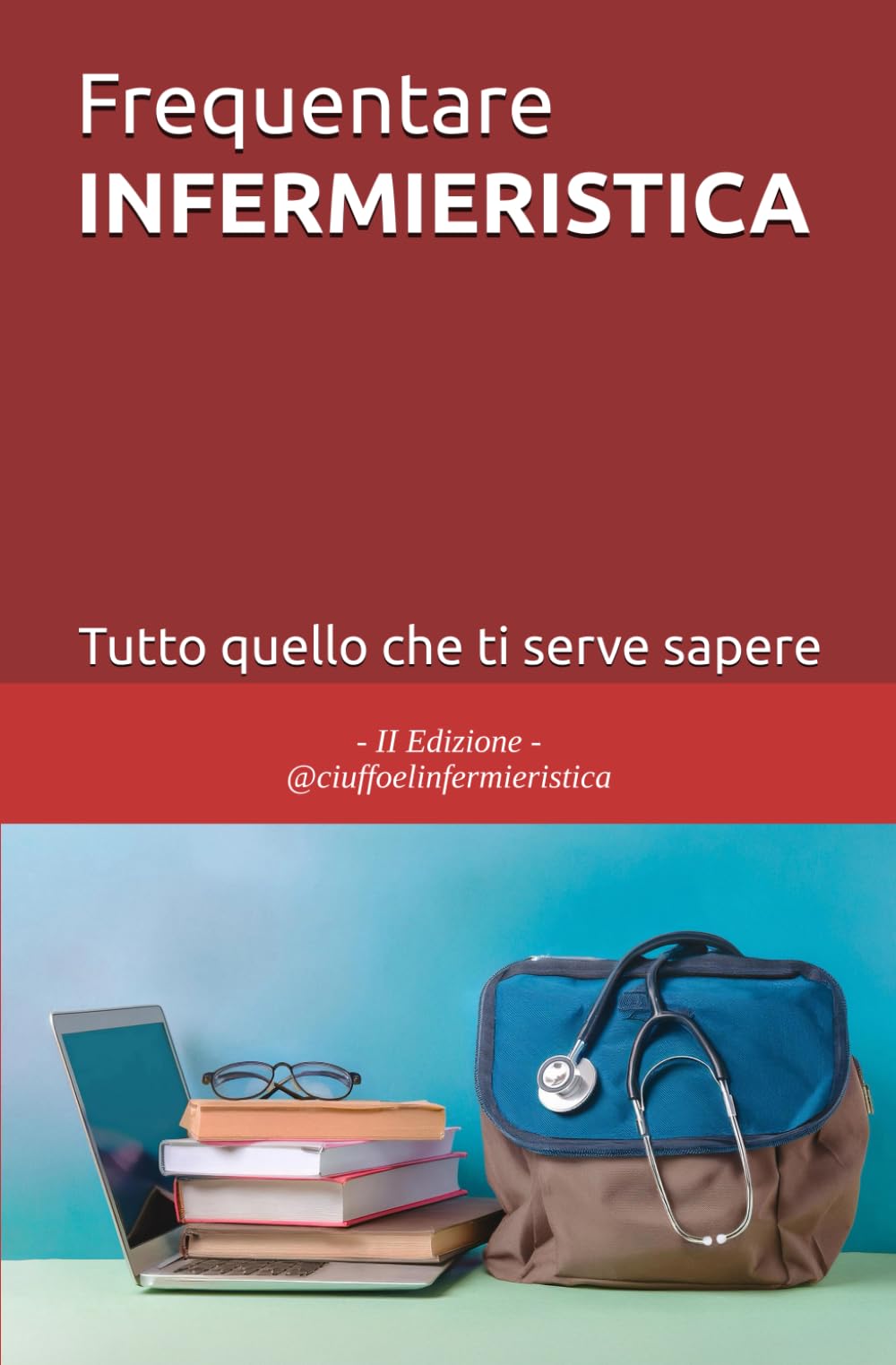 Frequentare INFERMIERISTICA: Tutto quello che ti serve sapere Medicine