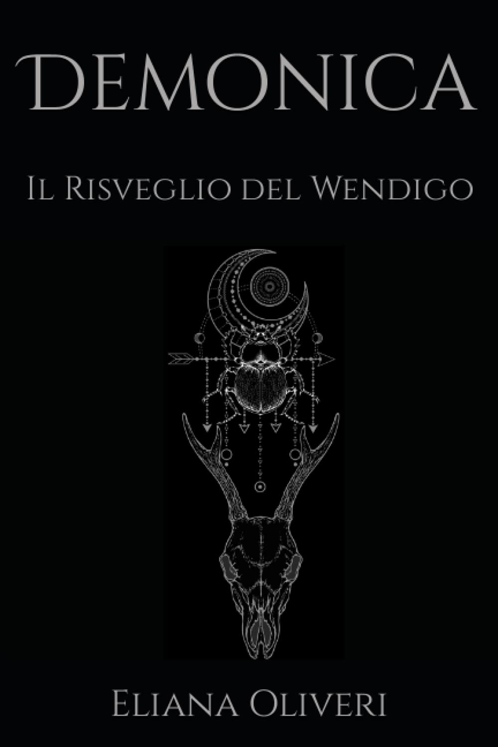 Demonica: Il Risveglio del Wendigo book