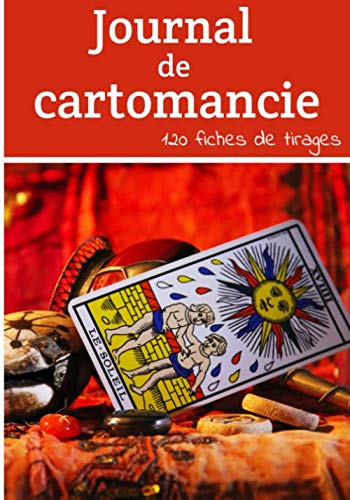 Journal de cartomancie 120 fiches de tirages: Journal de tirage de tarot | Cartomancie | book