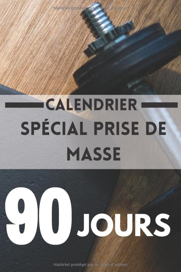 Calendrier d'entraînements sur 90 jours objectif prise de masse book
