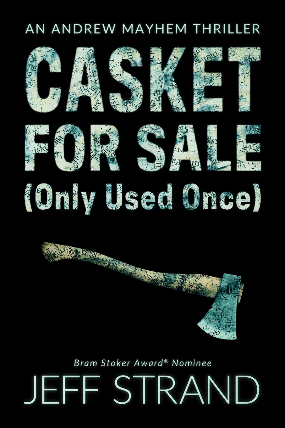 Casket For Sale (Only Used Once) (An Andrew Mayhem Thriller, Band 3) Humour & Satire