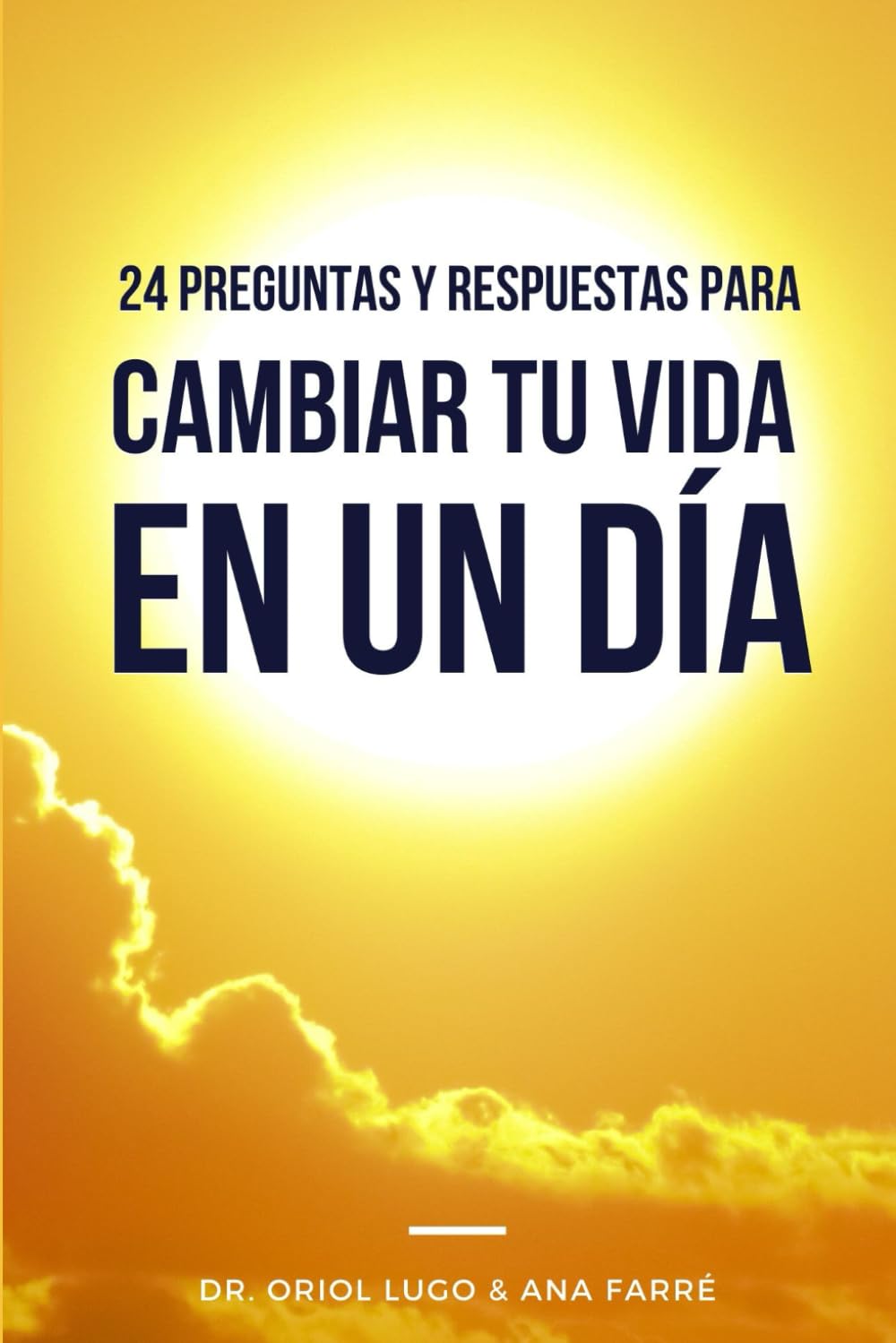 24 Preguntas y respuestas para cambiar tu vida en un día book