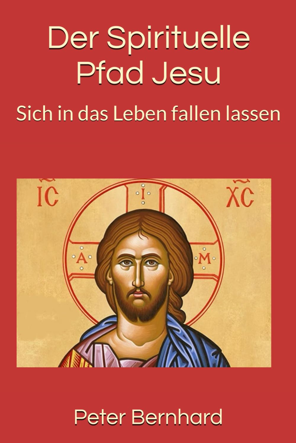 Der Spirituelle Pfad Jesu: Sich in das Leben fallen lassen Lifestyle