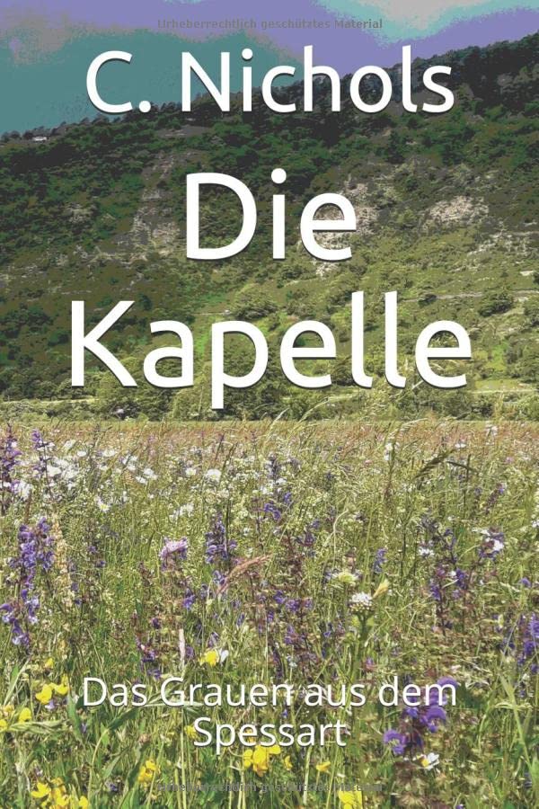 Die Kapelle: Das Grauen aus dem Spessart Horror & Mystery