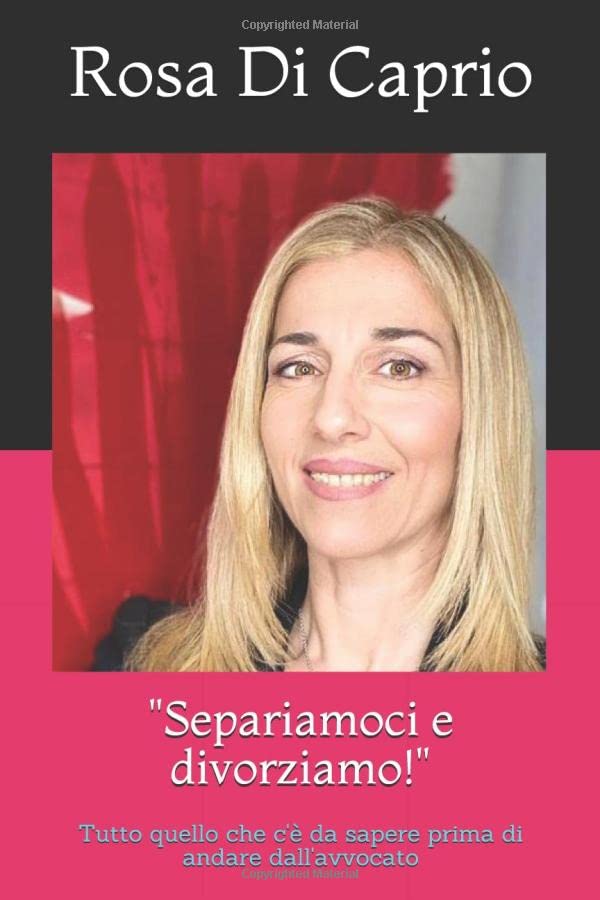 "Separiamoci e divorziamo": Tutto quello che c'è da sapere prima di andare dall'avvocato book