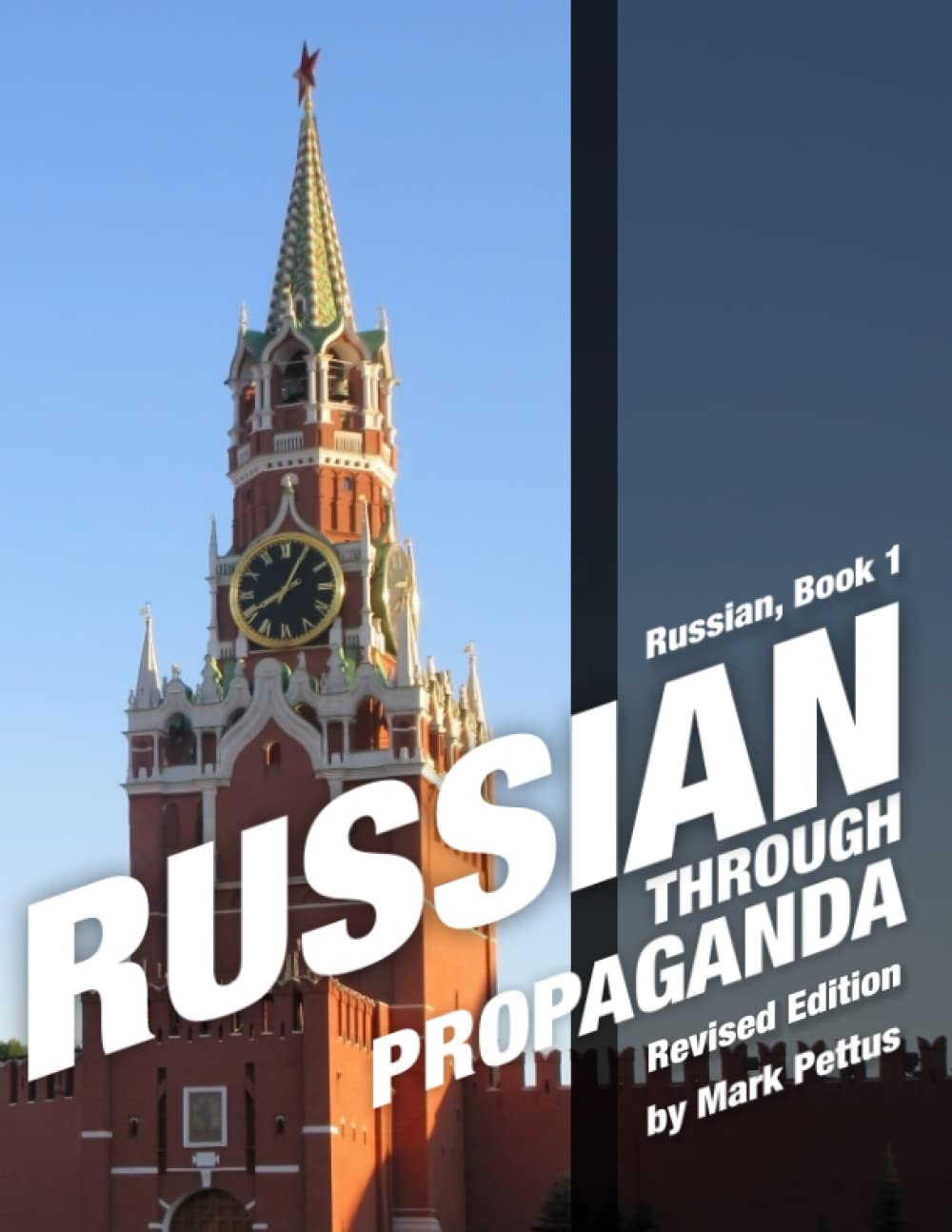 Russian, Book 1: Russian Through Propaganda Foreign Languages ​​& Dictionaries