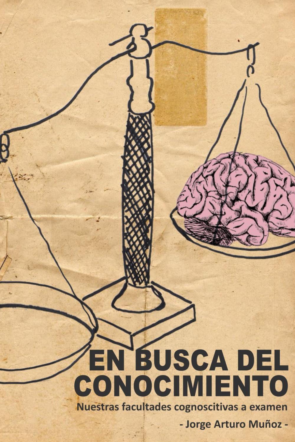 En busca del conocimiento: Nuestras facultades cognoscitivas a examen book