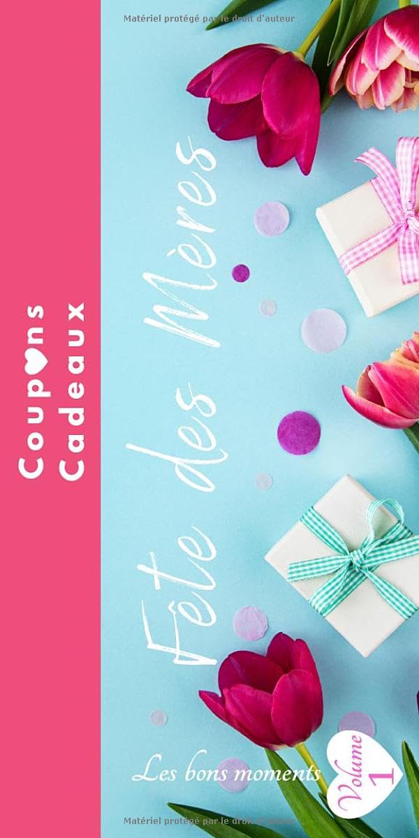 Fête des Mères coupons cadeaux: carnet de chèques bons cadeaux en couleur-Cadeaux fête des mères-maman je t'aime-bons cadeaux à compléter-id idéal ... mamans-mon cœur-à remplir et personnaliser book