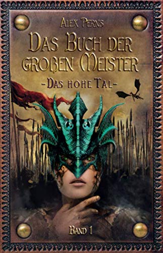 Das Buch Der Großen Meister: Das Hohe Tal (Band, Band 1) Historical Fiction