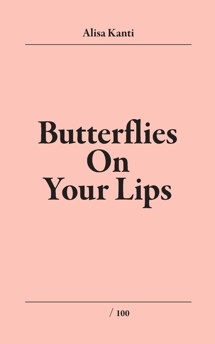 Butterflies on Your Lips: Butterflies on My lips Poetry