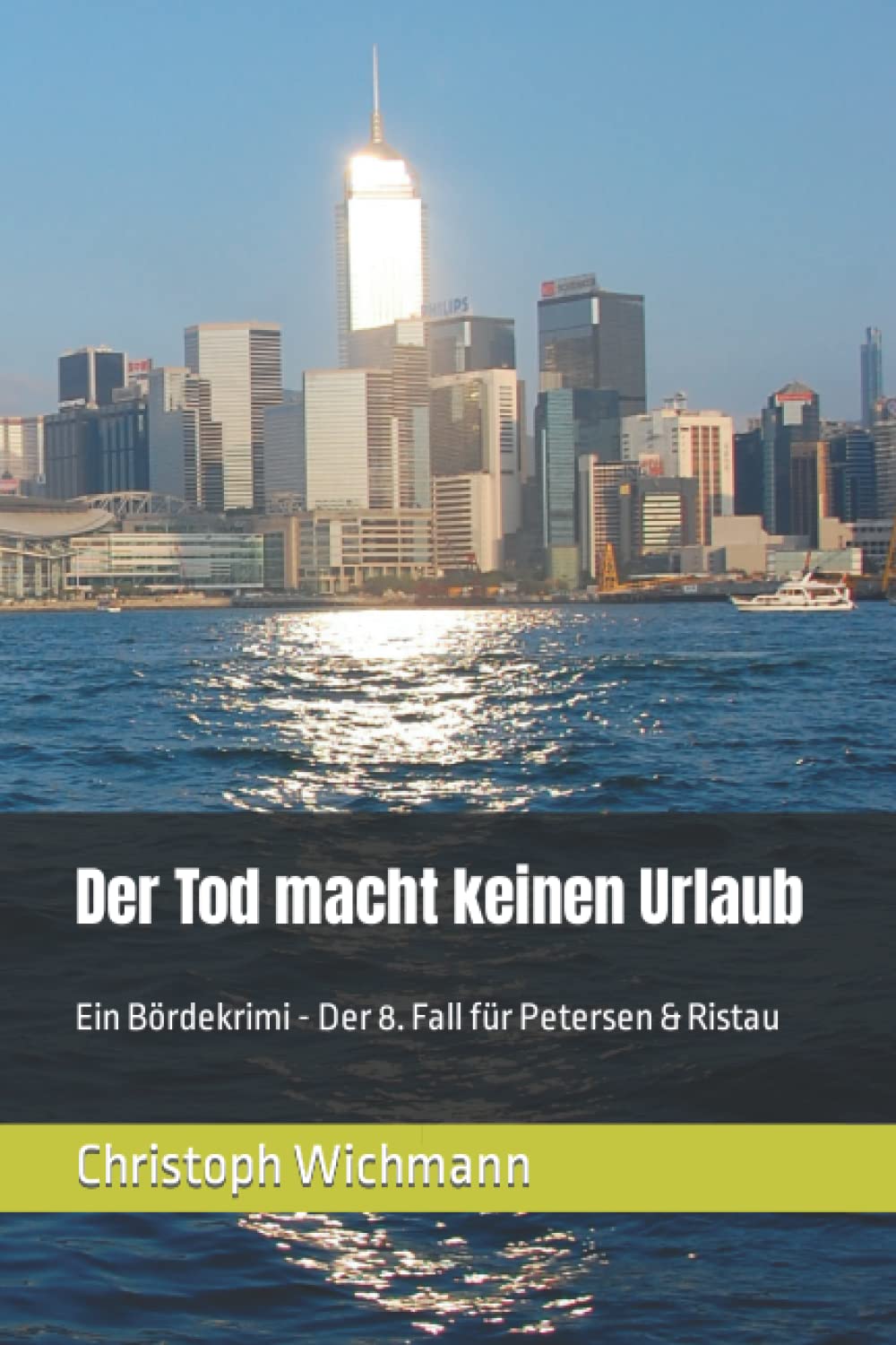 Der Tod macht keinen Urlaub: Ein Bördekrimi - Der 8. Fall für Petersen & Ristau book