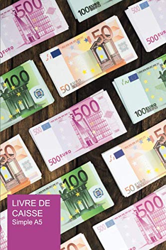 Livre De Caisse Simple: Journal Recettes Dépenses | A5 | 110 pages Livre De Compte | Cahier de compte | Livre de compte Privés book