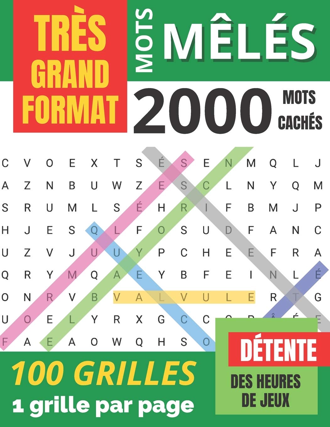 Mots Mêlés: pour adultes | TRÈS GRAND FORMAT | 2000 Mots cachés | 100 grilles avec solutions | Gros caractères Leisure & Fun