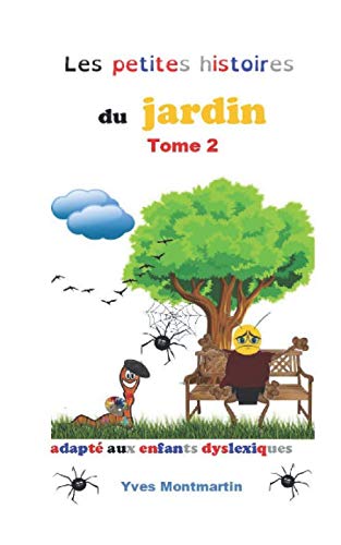 Les petites histoires du jardin T2 book