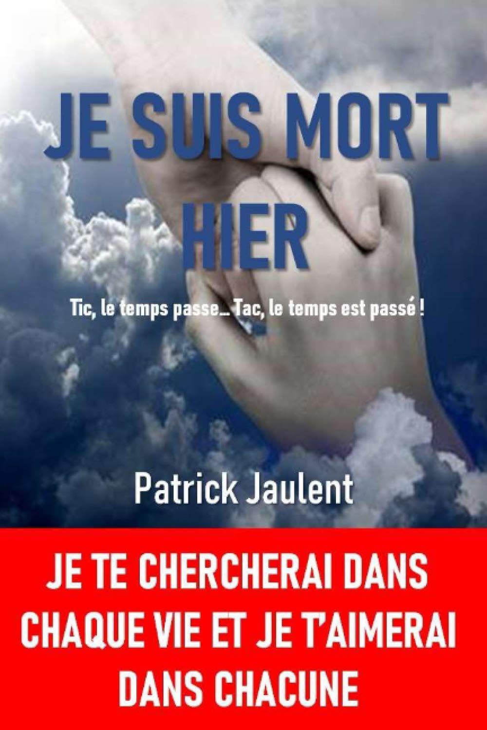 JE SUIS MORT HIER - Tic, le temps passe... Tac, le temps est passé ! Death & Mourning