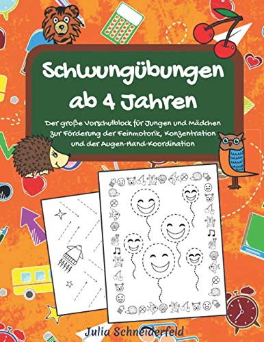 Schwungübungen ab 4 Jahren: Der große Vorschulblock für Jungen und Mädchen zur Förderung der Feinmotorik, Konzentration und der Augen-Hand-Koordination Contemporary literature Books