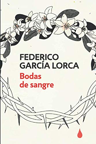 Bodas de sangre (Edición en español) book