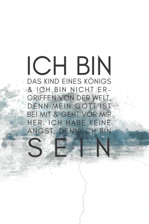 Ich Bin Sein: Liniertes Tagebuch mit inspirierendem Bibelvers - Ein persönliches Notizbuch zum Schreiben von persönlichen Offenbarungen, Gedanken, ... Andachten oder als alltägliches Notizbuch Contemporary literature Books