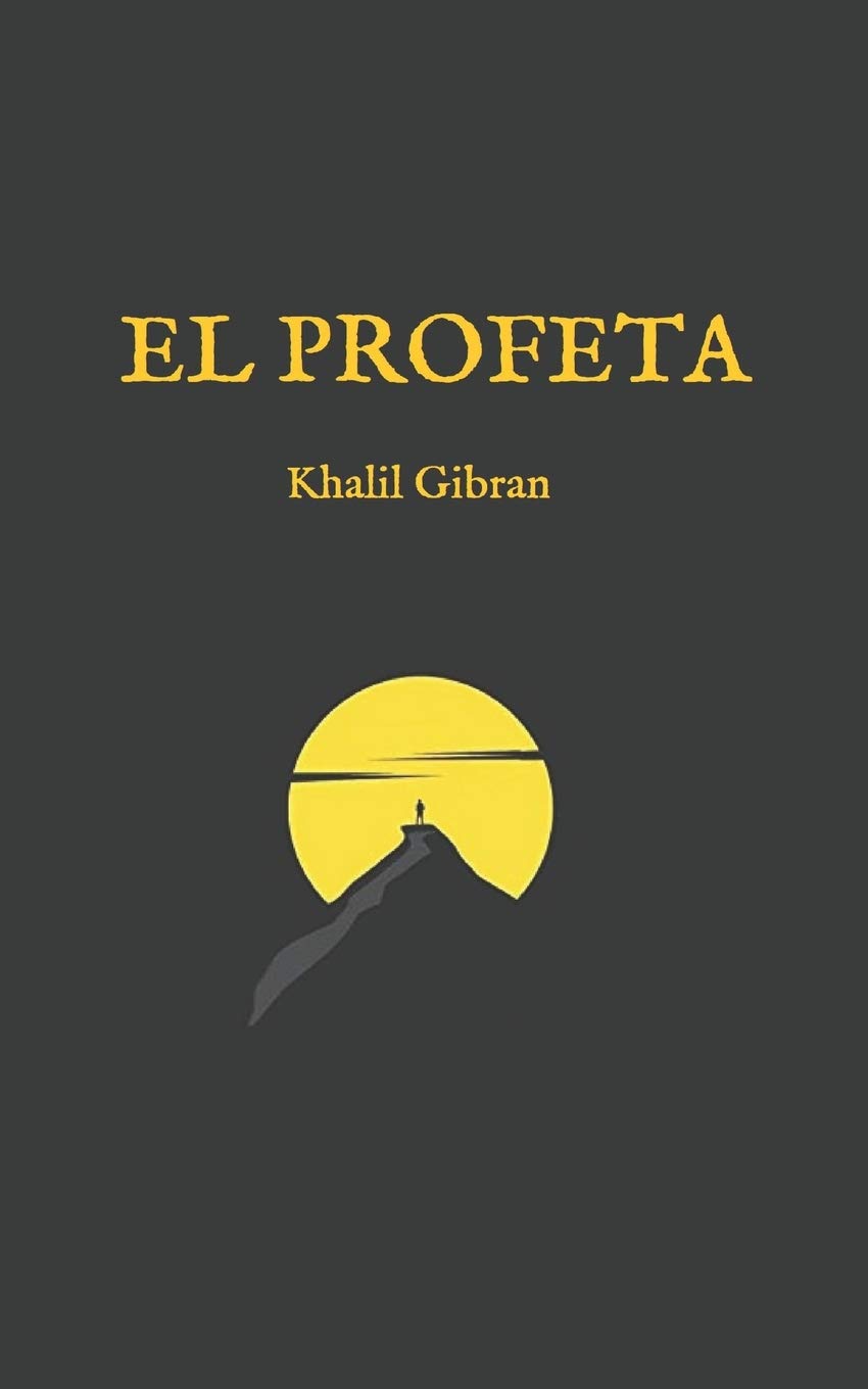El Profeta: (Edición completa y revisada) Poetry